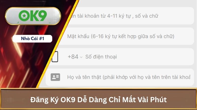 Giới thiệu hướng dẫn đăng ký ok9